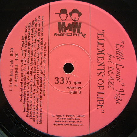 "Little Louie" Vega* Feat. Blaze : Elements Of Life (12")