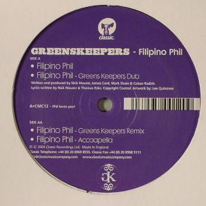 Greenskeepers* : Filipino Phil (12")