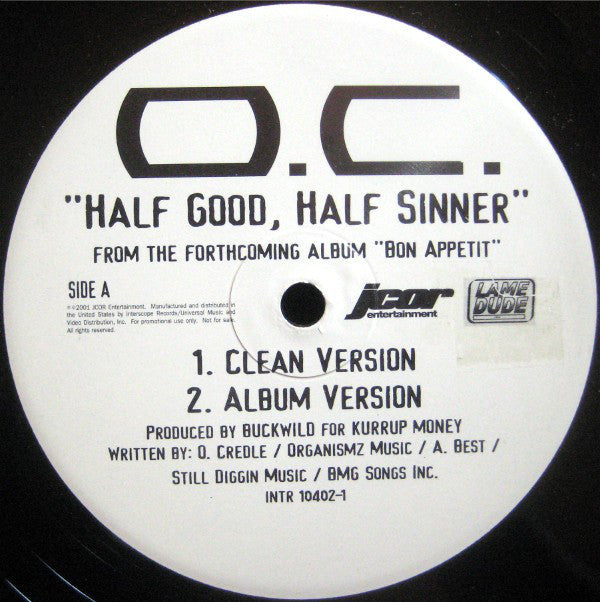 O.C. : Half Good, Half Sinner (12", Promo)