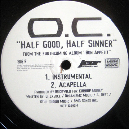 O.C. : Half Good, Half Sinner (12", Promo)
