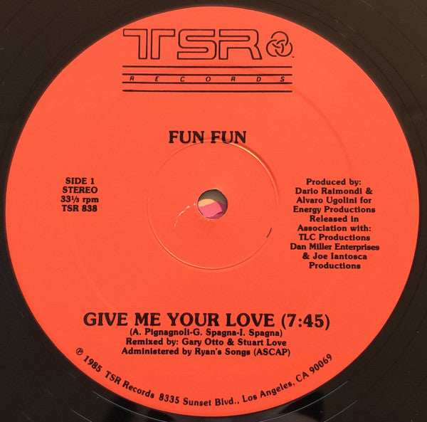 Fun Fun : Give Me Your Love / Tell Me (12")