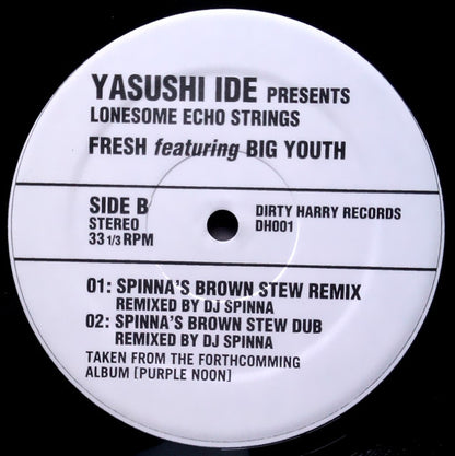 Yasushi Ide Presents Lonesome Echo Strings Featuring  Big Youth : Fresh (12")