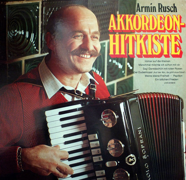 Armin Rusch : Akkordeon-Hitkiste (LP, Album)