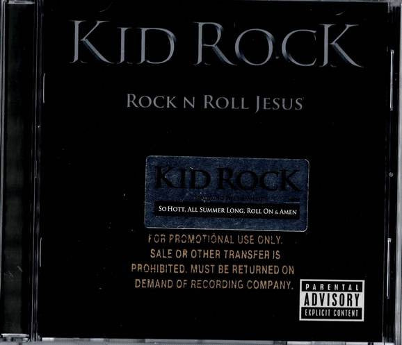 Kid Rock : Rock N Roll Jesus (CD, Album, Promo)