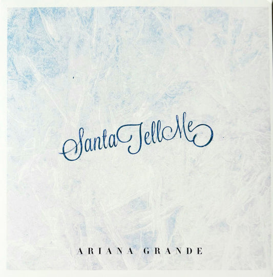 Ariana Grande : Santa Tell Me (7", Single, Ltd, Gre)