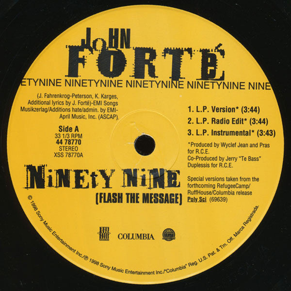 John Forté : Ninety Nine (Flash The Message) (12")