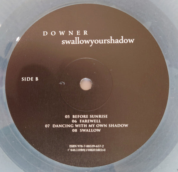 丹娜樂團* = Downer (7) : Swallowyourshadow  (LP, Album, Ltd, RM)