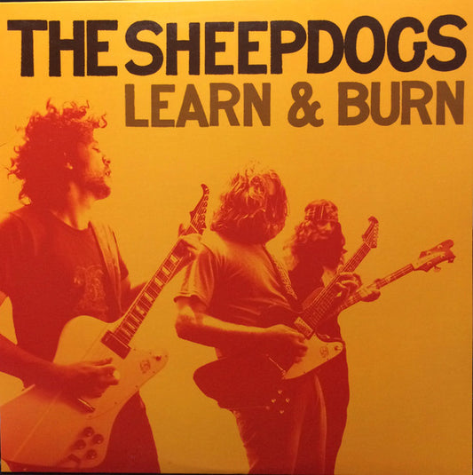 The Sheepdogs : Learn & Burn (LP, Album)