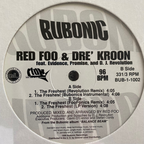 Red Foo & Dre' Kroon Feat. Evidence (2), Promise And D. J. Revolution* : The Freshest (12")