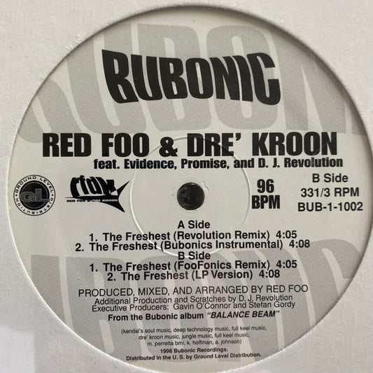 Red Foo & Dre' Kroon Feat. Evidence (2), Promise And D. J. Revolution* : The Freshest (12")