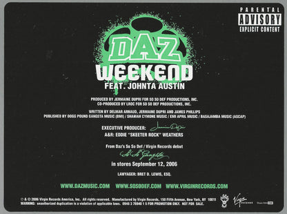 Daz* Featuring Johnta Austin : Weekend (12", Single, Promo)