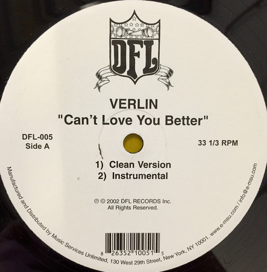 Verlin : Can't Love You Better (12")