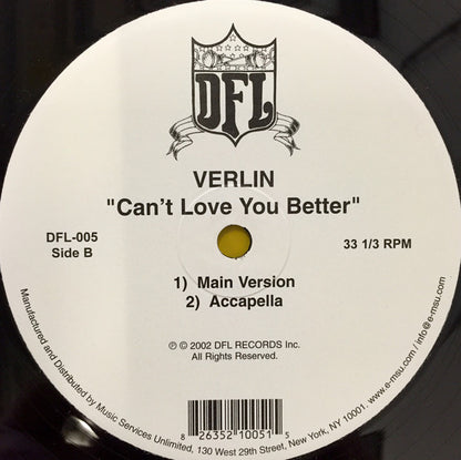 Verlin : Can't Love You Better (12")
