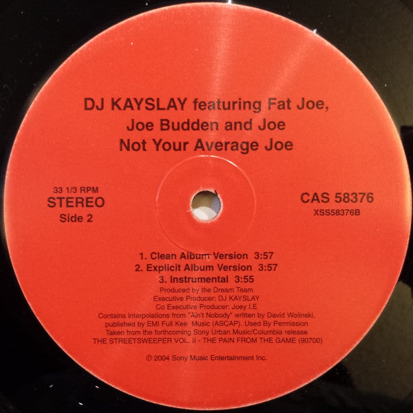 DJ Kayslay* Feat. Fat Joe, Joe Budden and Joe : Not Your Average Joe (12")