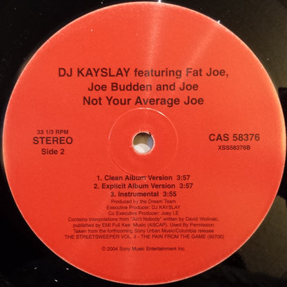 DJ Kayslay* Feat. Fat Joe, Joe Budden and Joe : Not Your Average Joe (12")