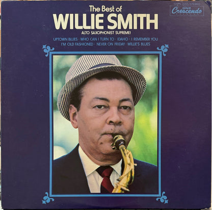 Willie Smith (2) : The Best Of Willie Smith (LP)