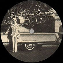 Showroom Recordings : Series #1 (12")