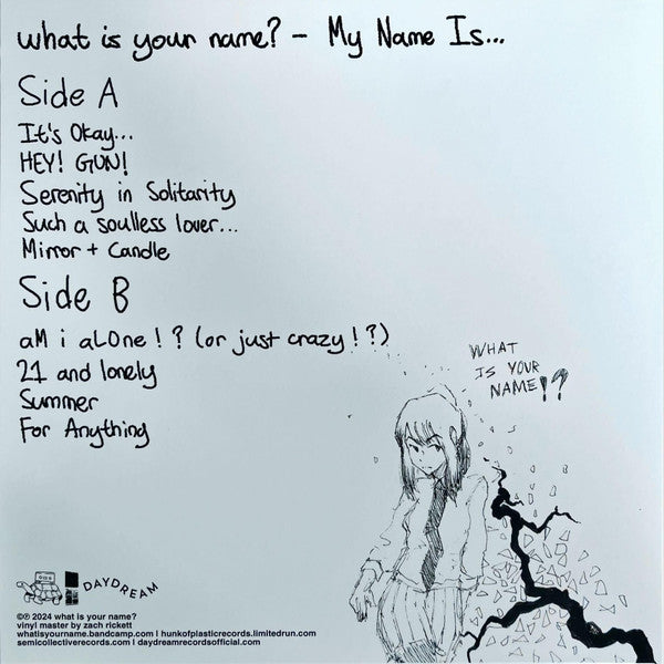 what is your name? : My Name Is… (LP, Album, Ltd, Cle)