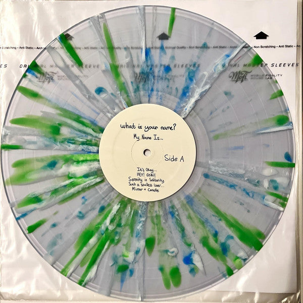 what is your name? : My Name Is… (LP, Album, Ltd, Cle)