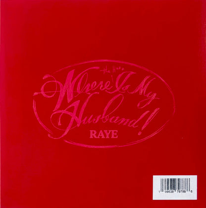 Raye (3) : Where Is My Husband! (7", Single, Red)