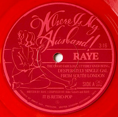 Raye (3) : Where Is My Husband! (7", Single, Red)