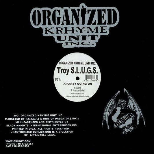 Troy S.L.U.G.S. : A Party Going On / 88 Bars (12")