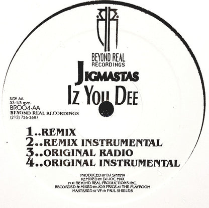 Jigmastas : Chandon / Iz You Dee (12")