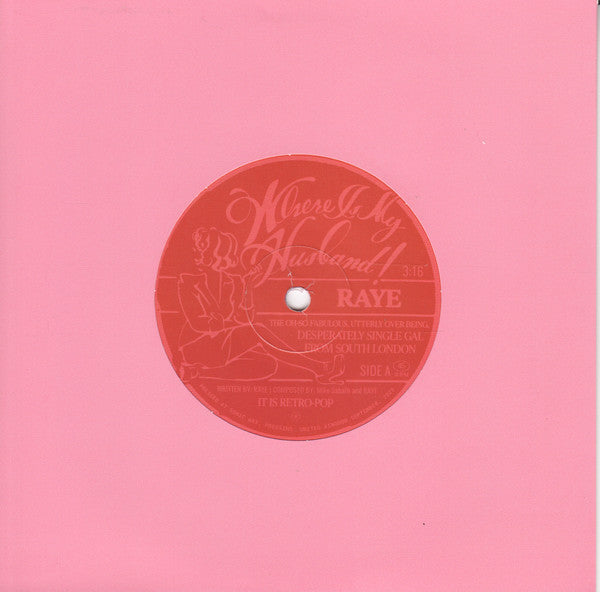 Raye (3) : Where Is My Husband! (7", Single, Pin)