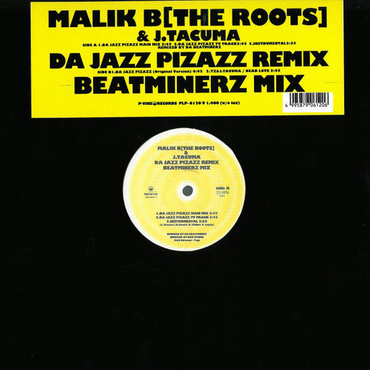 Malik B* & J. Tacuma* : Da Jazz Pizazz (12")