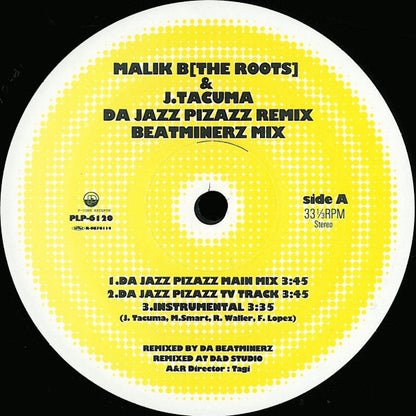 Malik B* & J. Tacuma* : Da Jazz Pizazz (12")