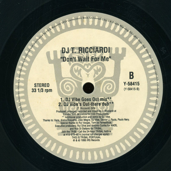 DJ T. Ricciardi* : Don't Wait For Me (12")