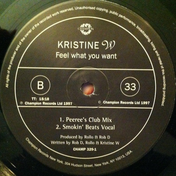 Kristine W : Feel What You Want (2x12")