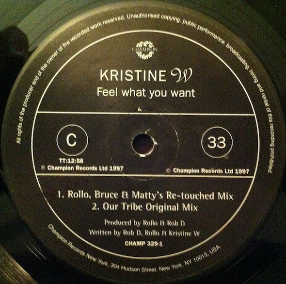 Kristine W : Feel What You Want (2x12")
