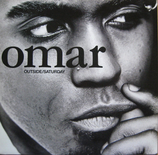 Omar : Outside / Saturday (12")
