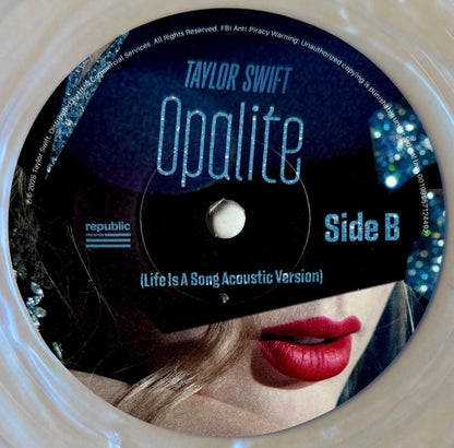 Taylor Swift : Opalite (7", Single, Opa)