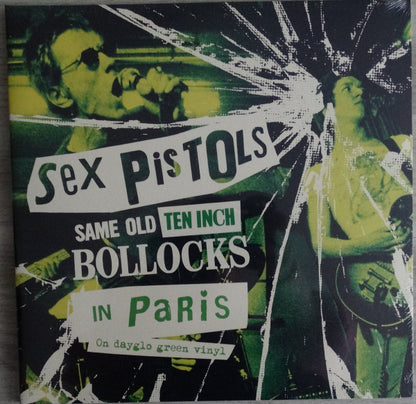 Sex Pistols : Same Old Ten Inch Bollocks In Paris (2x10", Num, Unofficial, Gre)