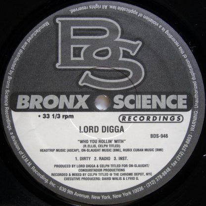 Lord Digga : Who You Rollin' With (12", Maxi)