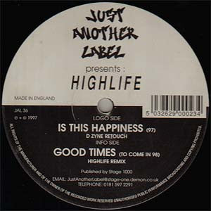 Highlife : Is This Happiness / Good Times (Remixes) (12")