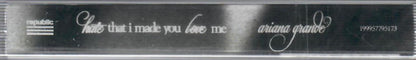 Ariana Grande : Hate That I Made You Love Me (Cass, Single, Ltd, Whi)