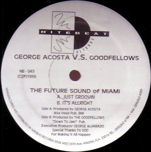 George Acosta vs. Goodfellos : The Future Sound Of Miami (12")