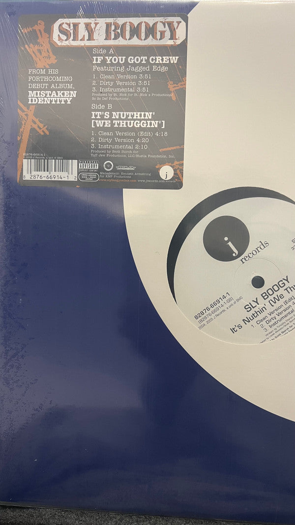 Sly Boogy Feat. Jagged Edge (2) : If You Got Crew / It's Nuthin' (We Thuggin') (12", Maxi)