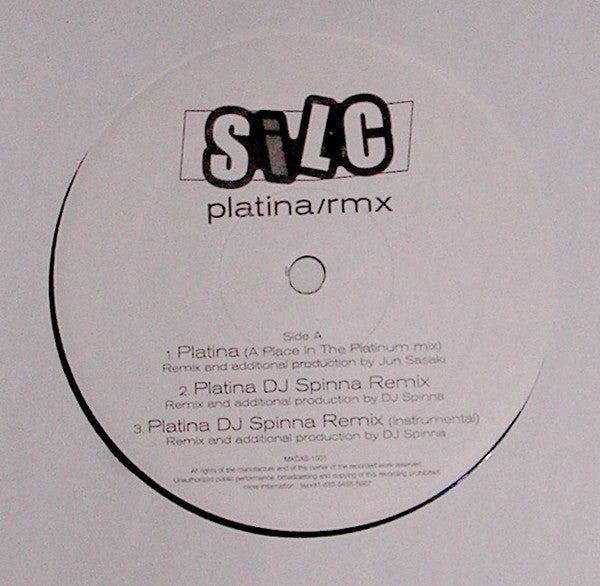 SiLC : Platina/Rmx (12")