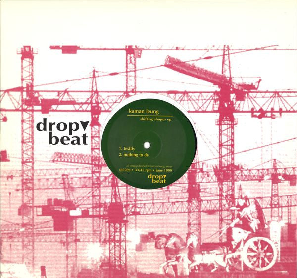 Kaman Leung : Shifting Shapes EP (12")