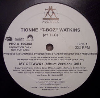 Tionne "T-Boz" Watkins* : My Getaway (12", Promo)