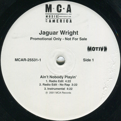 Jaguar Wright : Ain't Nobody Playin' (12", Promo)