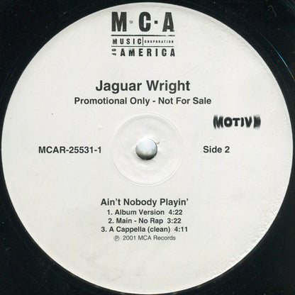 Jaguar Wright : Ain't Nobody Playin' (12", Promo)