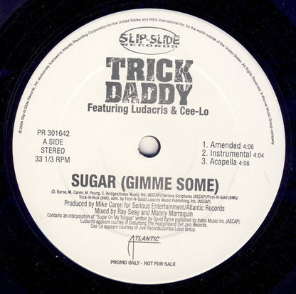 Trick Daddy : Sugar (Gimme Some) / J.O.D.D. (12", Promo)
