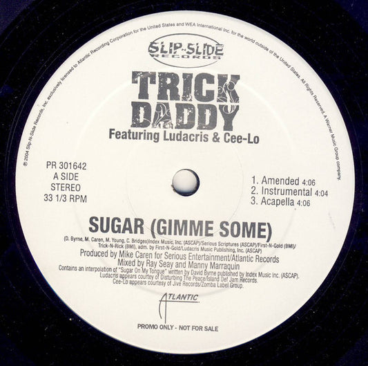 Trick Daddy : Sugar (Gimme Some) / J.O.D.D. (12", Promo)