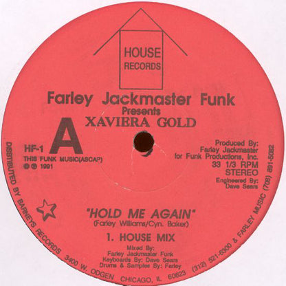 Farley "Jackmaster" Funk Presents Xaviera Gold : Hold Me Again (12")