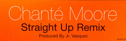 Chanté Moore : Straight Up (Remixes) (12", Promo)